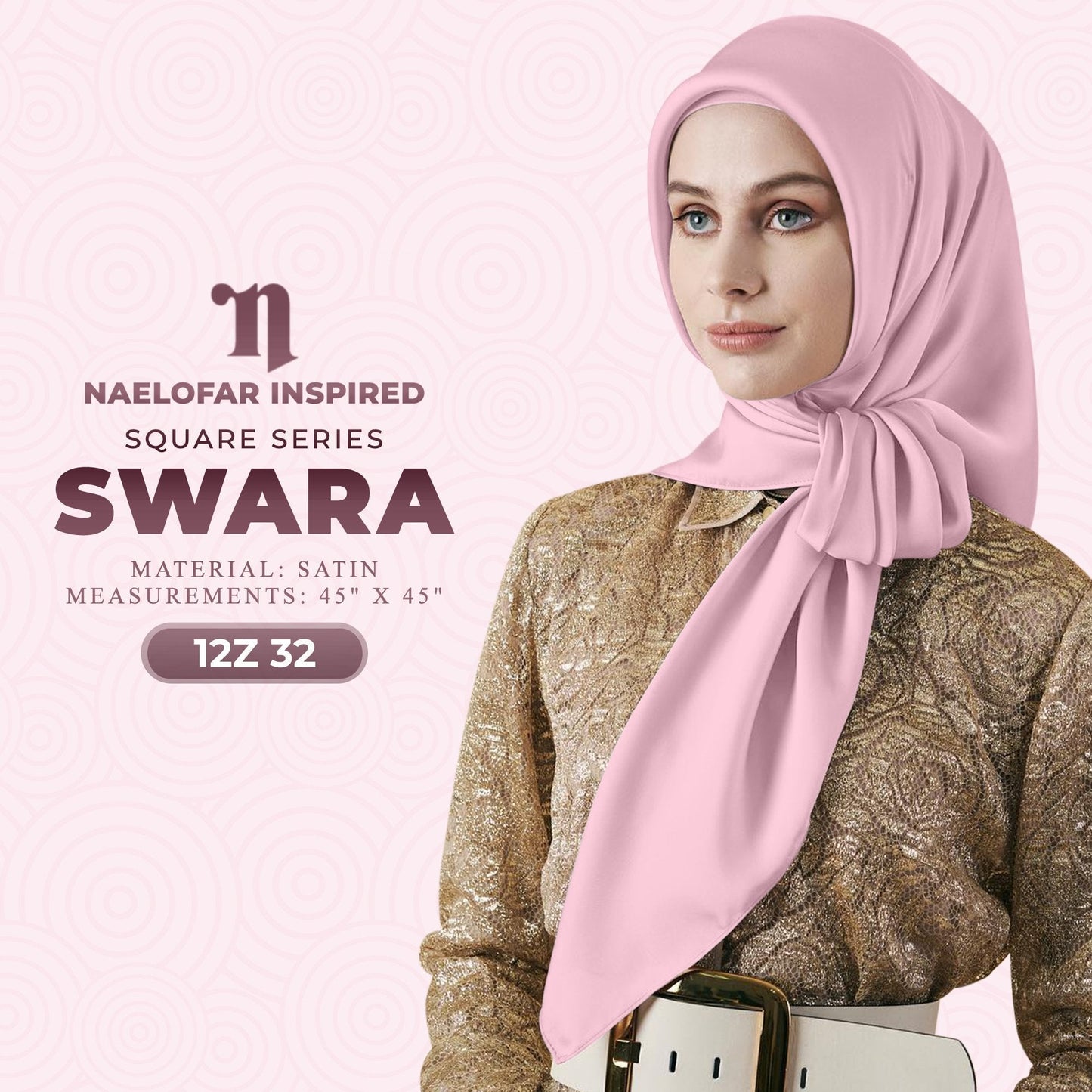 Naelofar Swara Square Collection Series