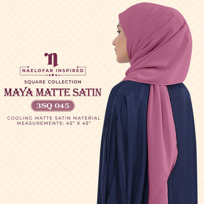 Naelofar Maya Matte Satin Square Collection