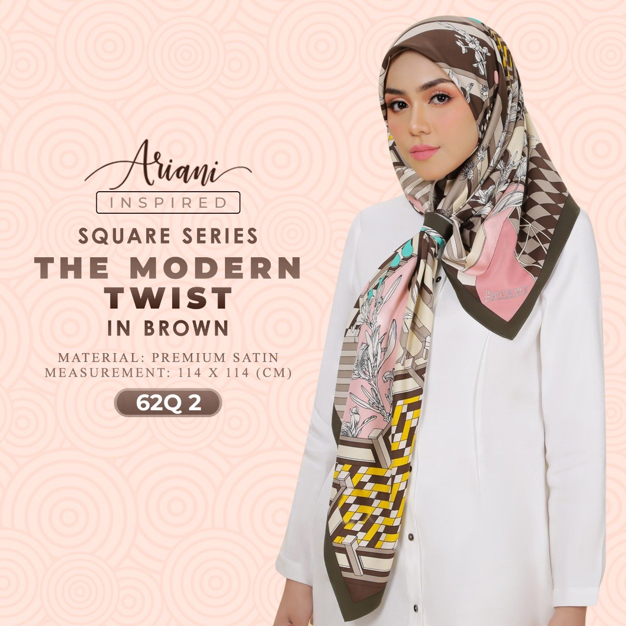 Ariani Series The Modern Twist Printed SQ Collection